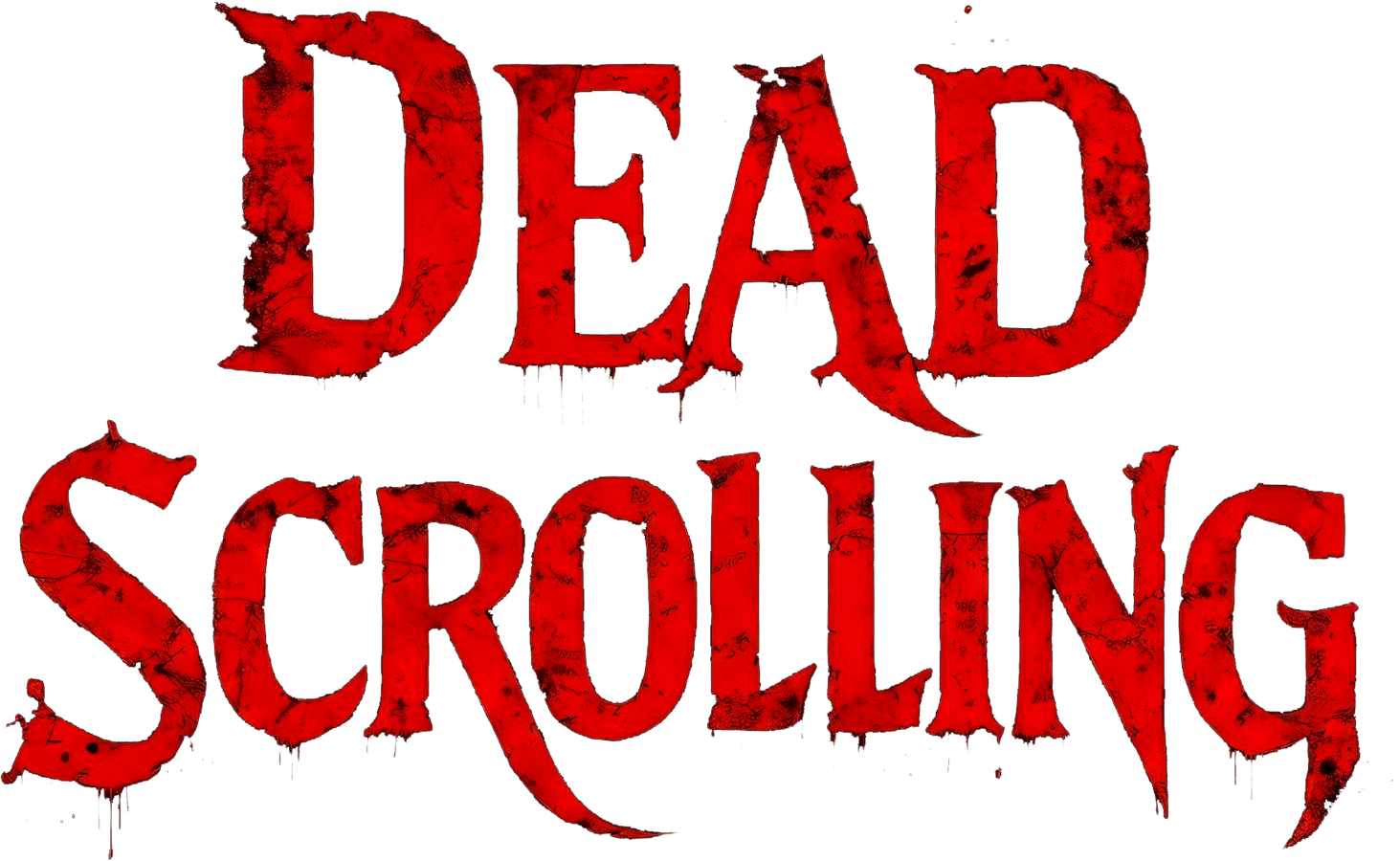 Dead Scrolling